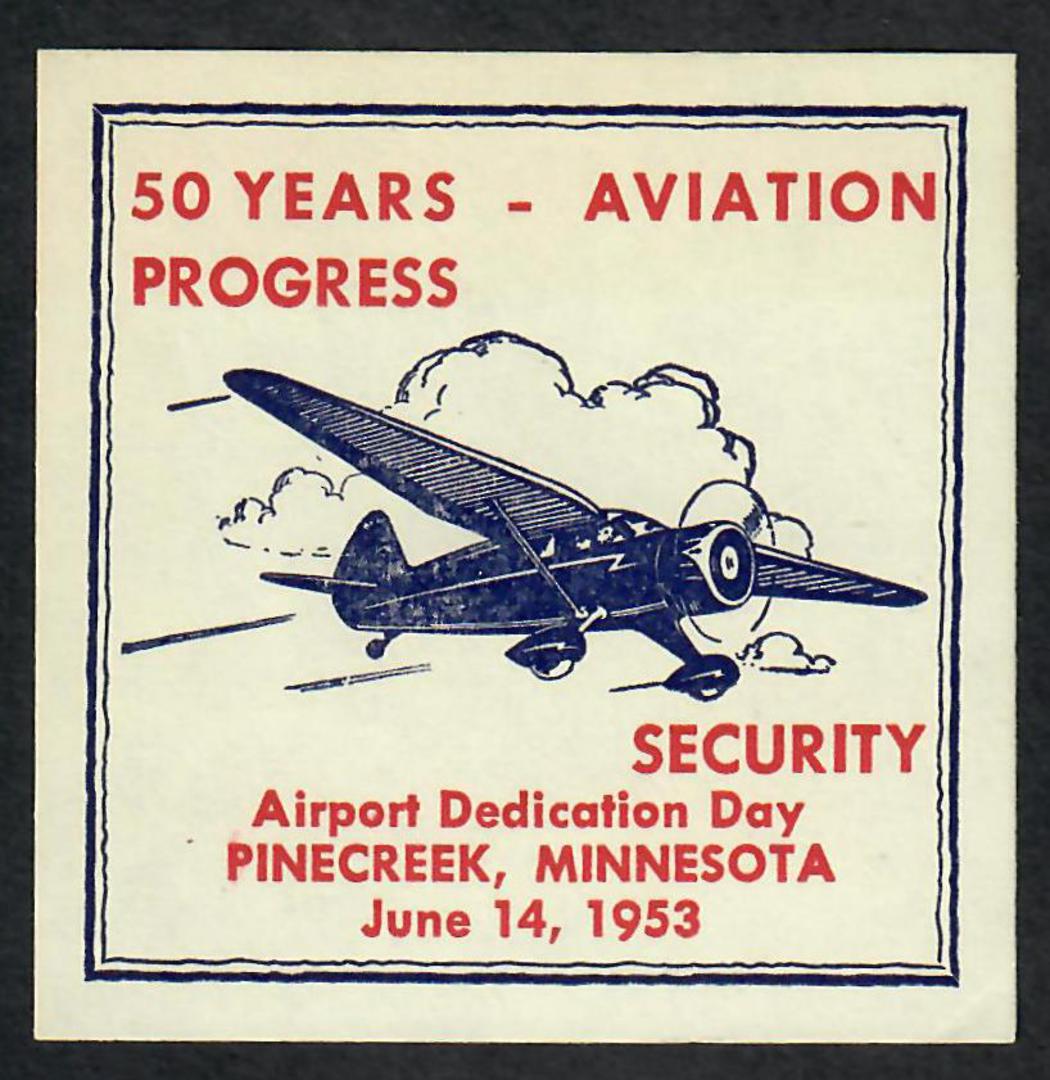 USA 1953 Airport Dedication Day Pinecreek Minesota. Label. - 23801 - Cinderellas image 0