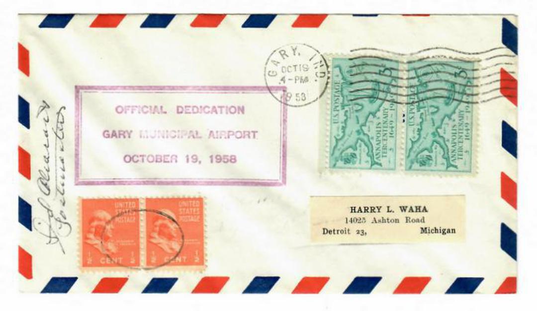 USA 1958 Cover with cachet for the Official Dedication of the Gary Municipal Airport. Signed. image 0