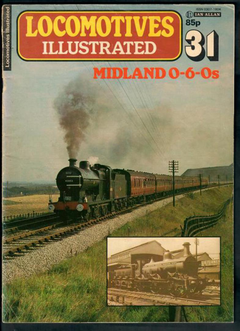 LOCOMOTIVES ILLUSTRATED .31 Midland 0-6-0s. The complete magazine on the subject published by Ian Allen Limited. Perfect conditi image 0