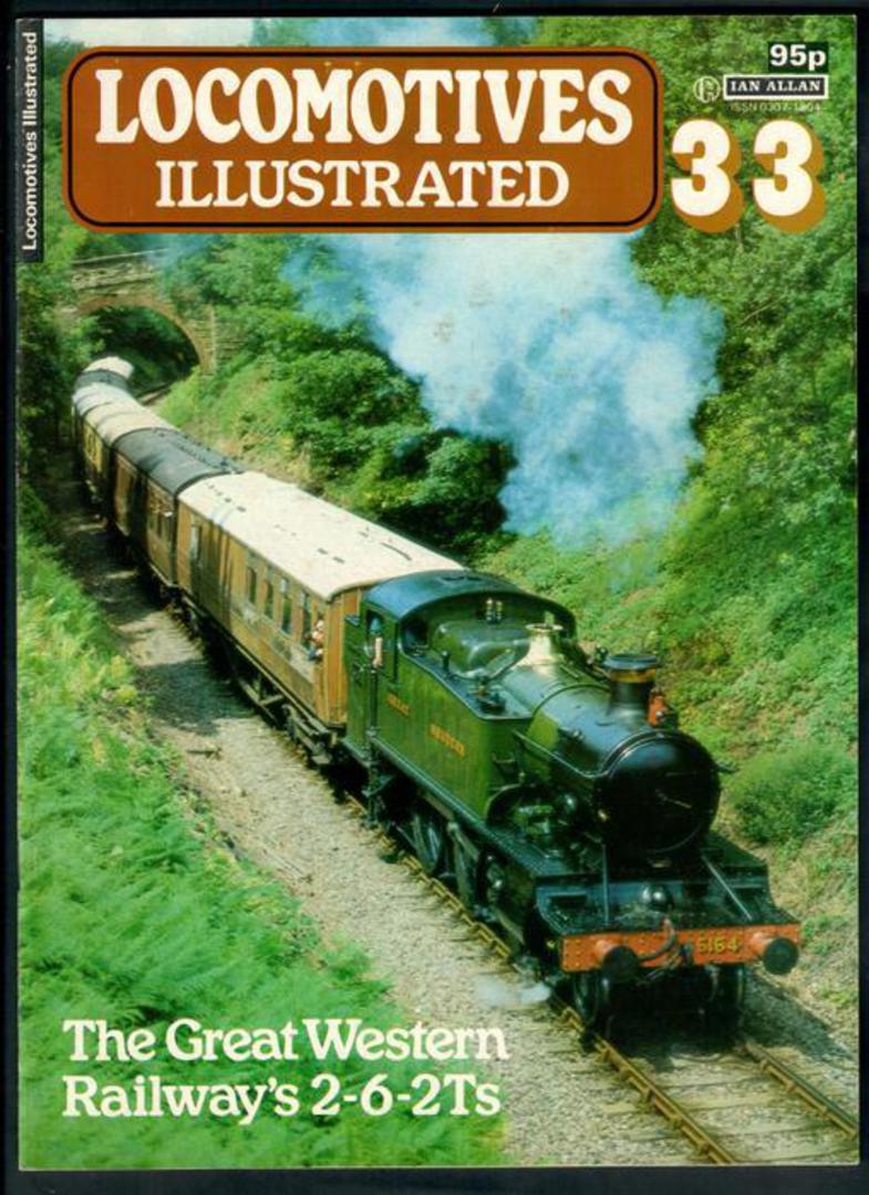 LOCOMOTIVES ILLUSTRATED .33 Great Western Railway 2-6-2Ts. The complete magazine on the subject published by Ian Allen Limited. image 0