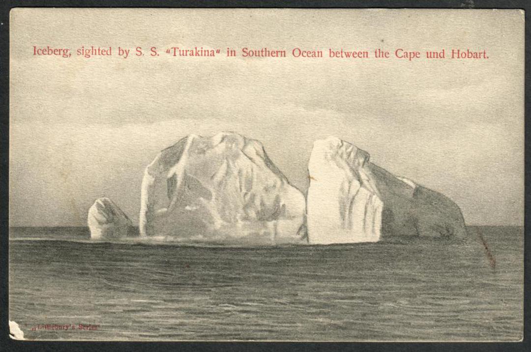 ICEBERG sighted by S S Turakina in the Southern Ocean between the Cape (of Good Hope) and Hobart. New Zealand Postcard. - 41552 image 0
