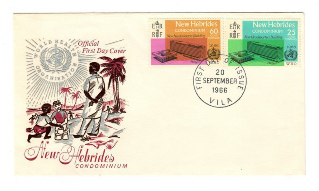 NEW HEBRIDES 1966 Inauguration of the WHO Headquarters Geneva. Set of 2 on first day cover. - 37896 - FDC image 0