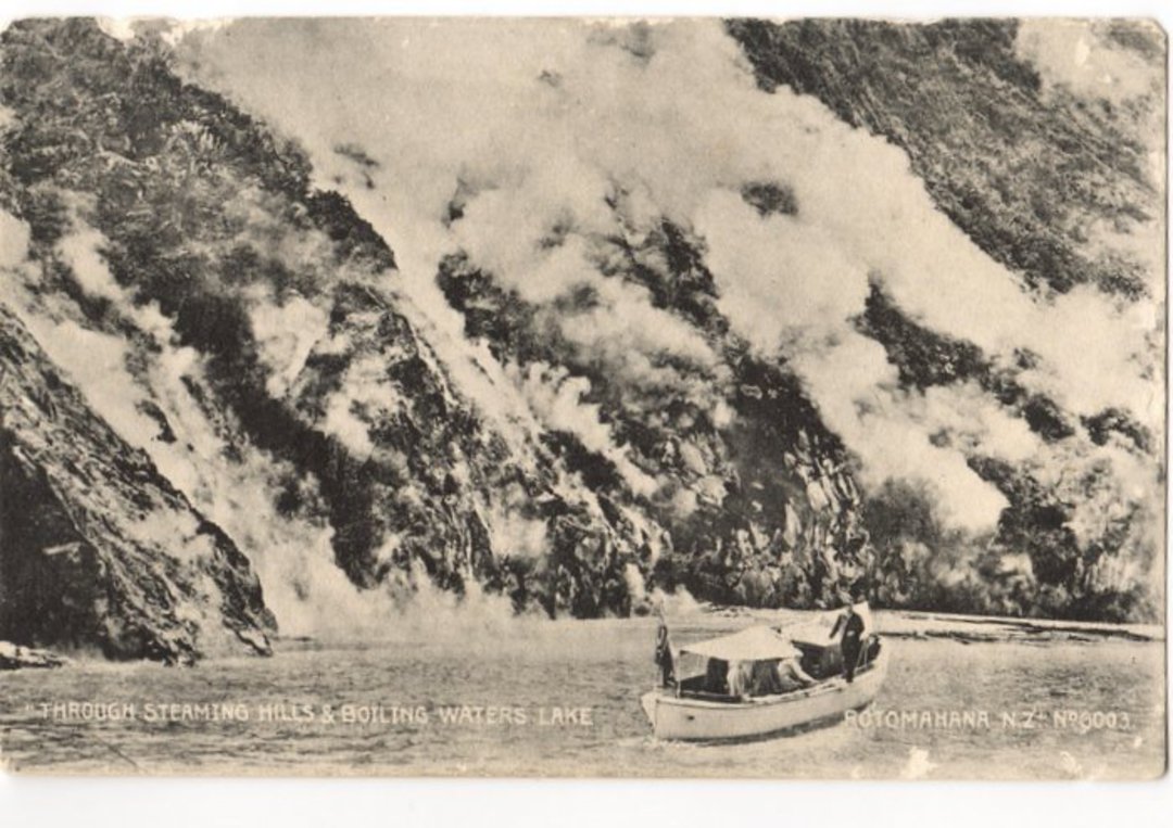 Postcard. Through Steaming Hills Boiling Waters Lake Rotomahana. - 46283 - Postcard image 0