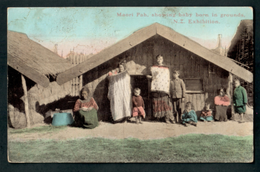 Coloured Postcard of Maori Pah showing baby born in the grounds of the exhibition. - 248330 - Postcard image 0