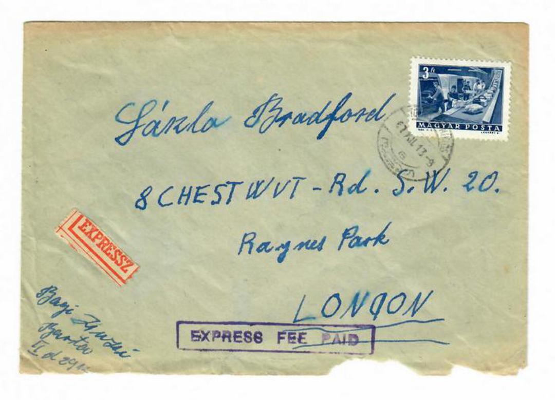 HUNGARY Cover to LONDON Label EXPRESSZ and cachet EXPRESS FEE PAID. The flap is missing on the reverse. - 30065 - PostalHist image 0