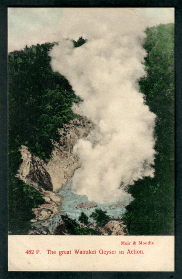 Coloured postcard by Muir and Moodie of Great Wairaki Geyser in action. - 46707 - Postcard image 0