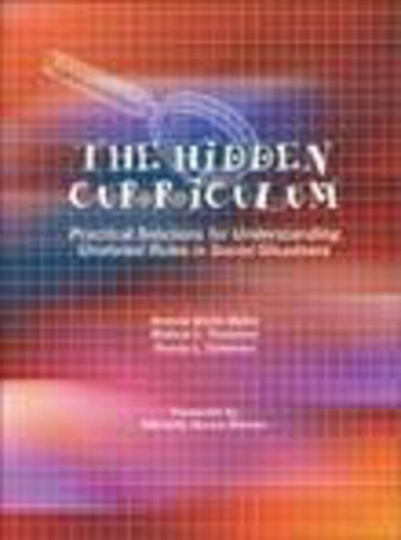 The Hidden Curriculum: Practical Solutions for Understanding Unstated Rules in Social Situations image 0
