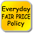 Our Everyday Fair Price Policy