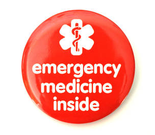 Emergency Medicine Inside Badge Pack or Sew on Badge
