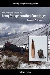 The Practical Guide to Long Range Hunting Cartridges (Paperback)