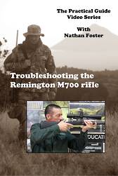 Troubleshooting the Remington M700 rifle