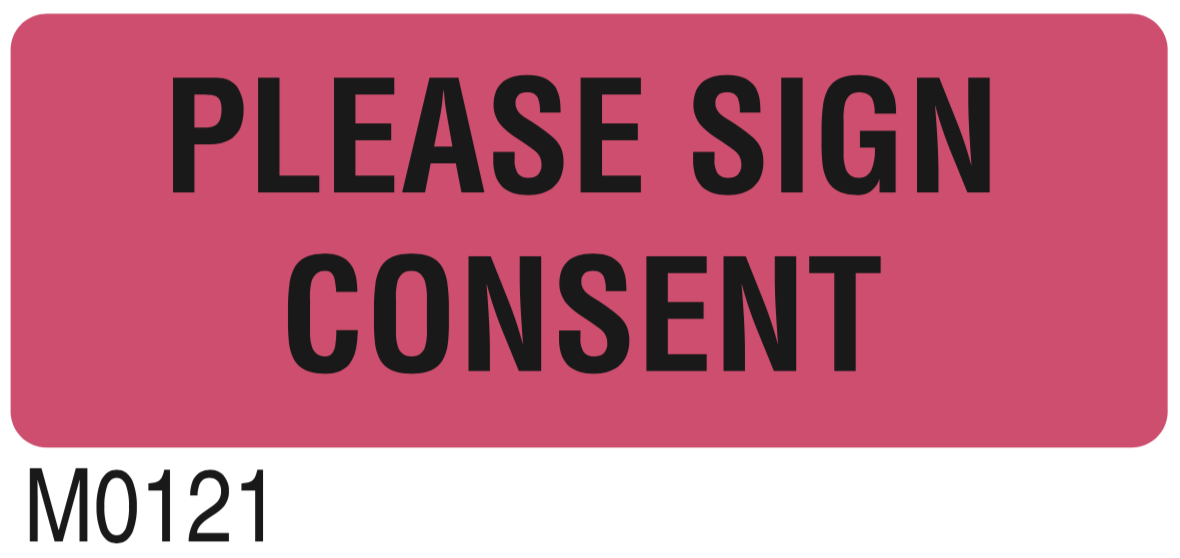 Labels - Please Sign Consent