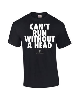 Carlaw Park "Can't Run Without A Head" Black Tee