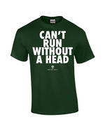 Carlaw Park "Can't Run Without A Head" Forest Green Tee