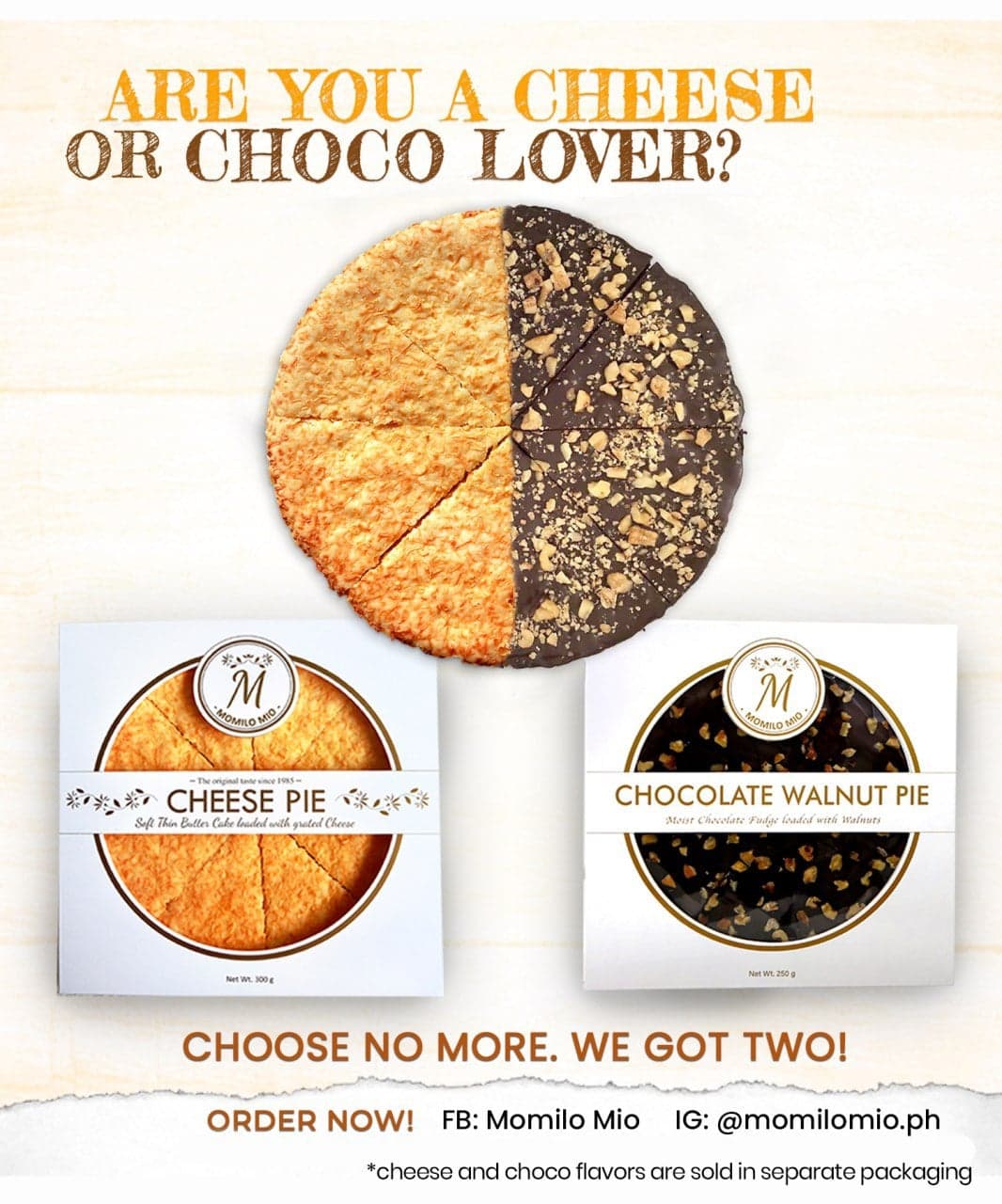 Cheese or choco lover