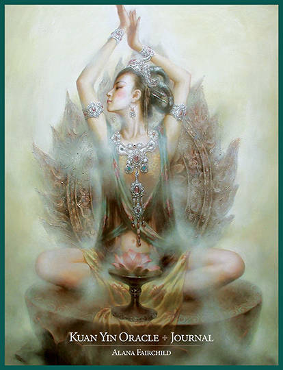 Kuan Yin Oracle Journal By Alana Fairchild