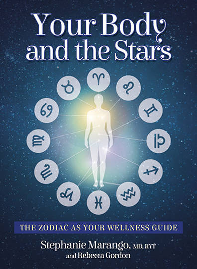 Your Body and the Stars, The Zodiac as your Wellness Guide