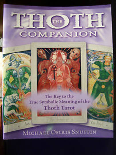 The Thoth Companion: The Key to the True Symbolic Meaning of the Thoth Tarot image 0