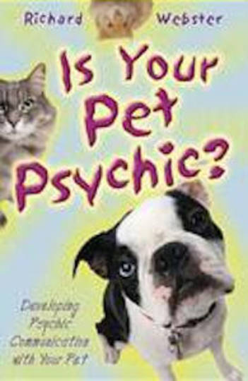 Is Your Pet Psychic Author Richard Webster image 0