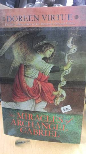 The Miracles Of Arch Angel Gabriel By Doreen Virtue image 0