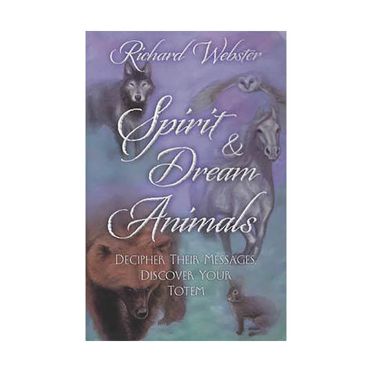 Spirit and Dream Animals by Richard Webster image 0
