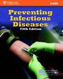 Preventing Infectious Diseases Textbook