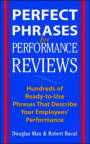 Perfect Phrases for Performance Reviews