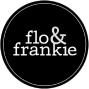Flo & Frankie