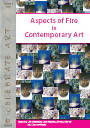 Aspects of Fire in Contemporary Art