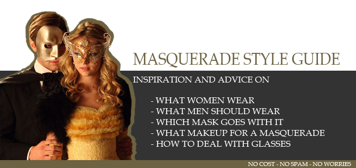 What to wear for a masquerade