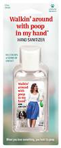 Hand Sanitizer - Poop In My Hand