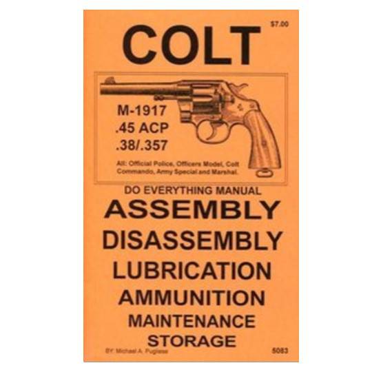 Do Everything Manual For Colt M-1917