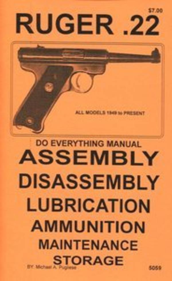 Do Everything Manual For Ruger 22 Pistol