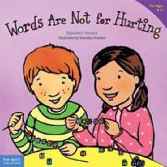 Words Are Not for Hurting (Soft Cover)