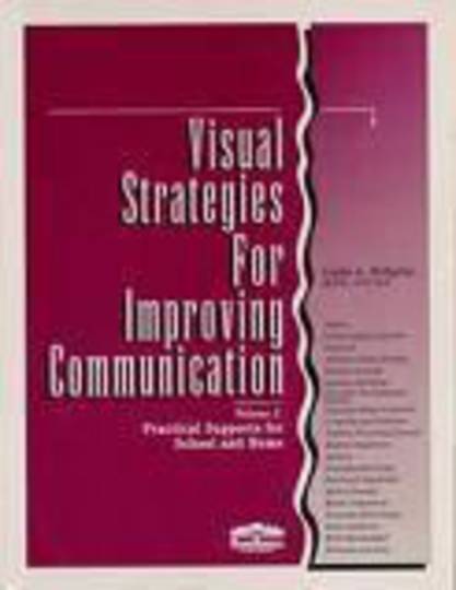 Visual Strategies for Improving Communication