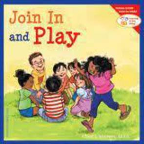 Join in and Play (Learning to Get Along)