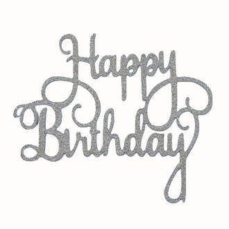 "Happy Birthday" Glitter Silver Cake Topper (Card 140x110mm)
