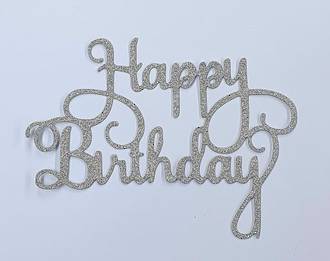 "Happy Birthday" Glitter Silver Cake Topper (Card 140x110mm)