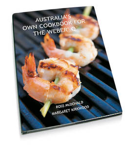 Weber® Australia’s Own Cookbook for the Weber Q