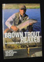 Brown Trout Heaven