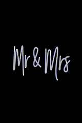 "Mr and Mrs" Sign