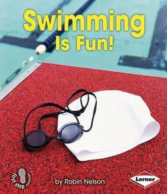 Swimming is fun by Robin Nelson