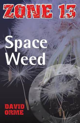 Zone 13 - Space weed by David Orme