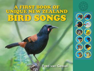A First Book of Unique New Zealand Bird Songs