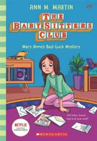 The Baby-Sitters Club #17 Mary Anne's Bad-Luck Mystery