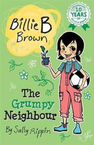 Billie B Brown #21 The Grumpy Neighbour