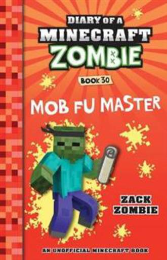 Diary of a Minecraft Zombie #30 Mob Fu Master