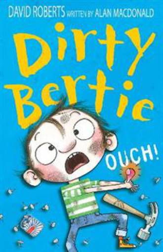Dirty Bertie Ouch!
