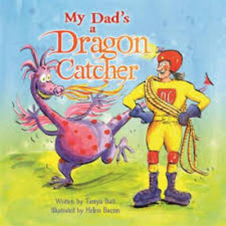 My Dad's a Dragon Catcher