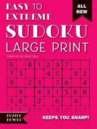  Easy To Extreme Sudoku Large Print